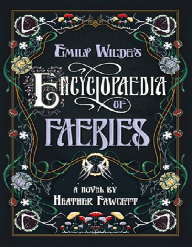 کتاب رمان انگلیسی Emily Wildes Encyclopaedia of Faeries